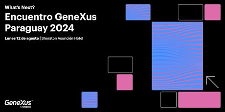 Encuentro GeneXus Paraguay 2024